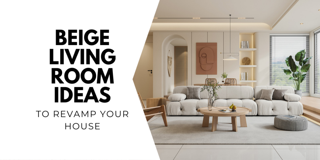 Beige living room ideas