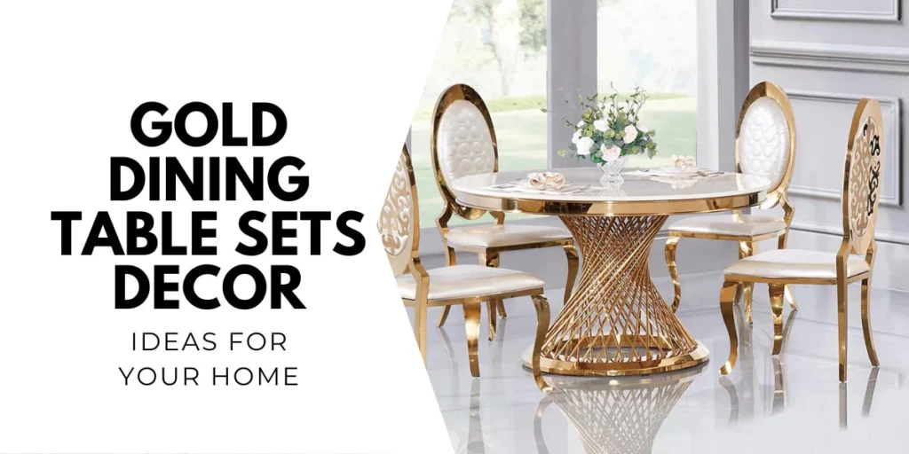 gold dining table set