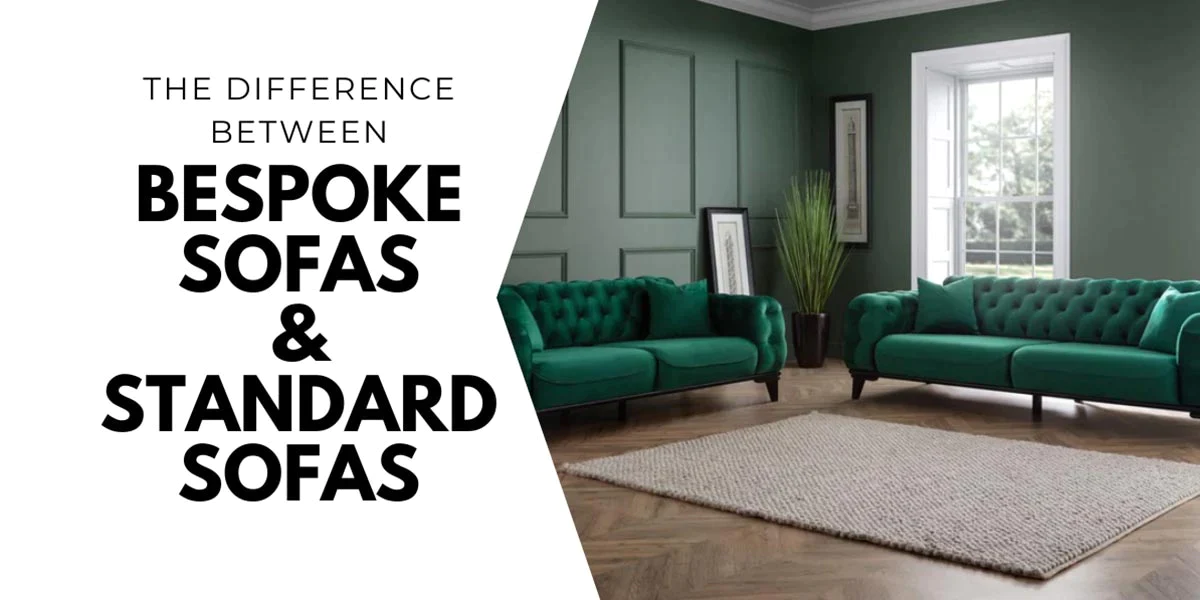 Bespoke Sofas and Standard Sofas