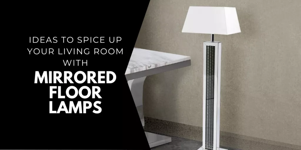 Mirrored Floor Lamp