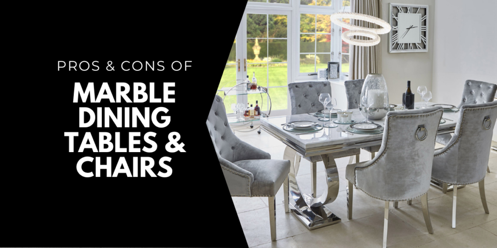 Pros & Cons of Marble Dining Tables and Chairs