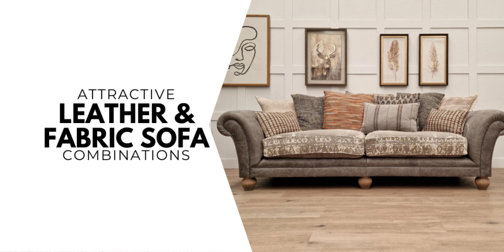 Attractive Leather And Fabric Sofa Combinations