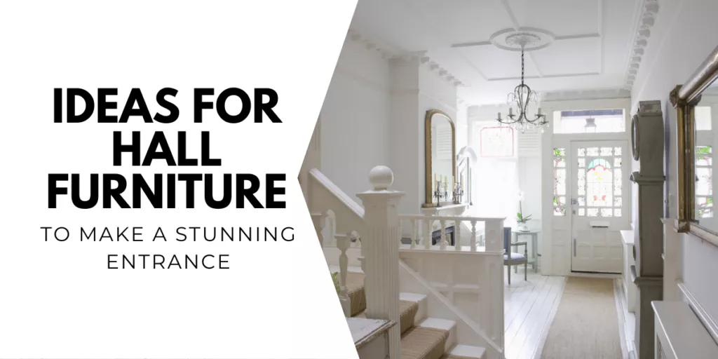 ideas for hall furniture