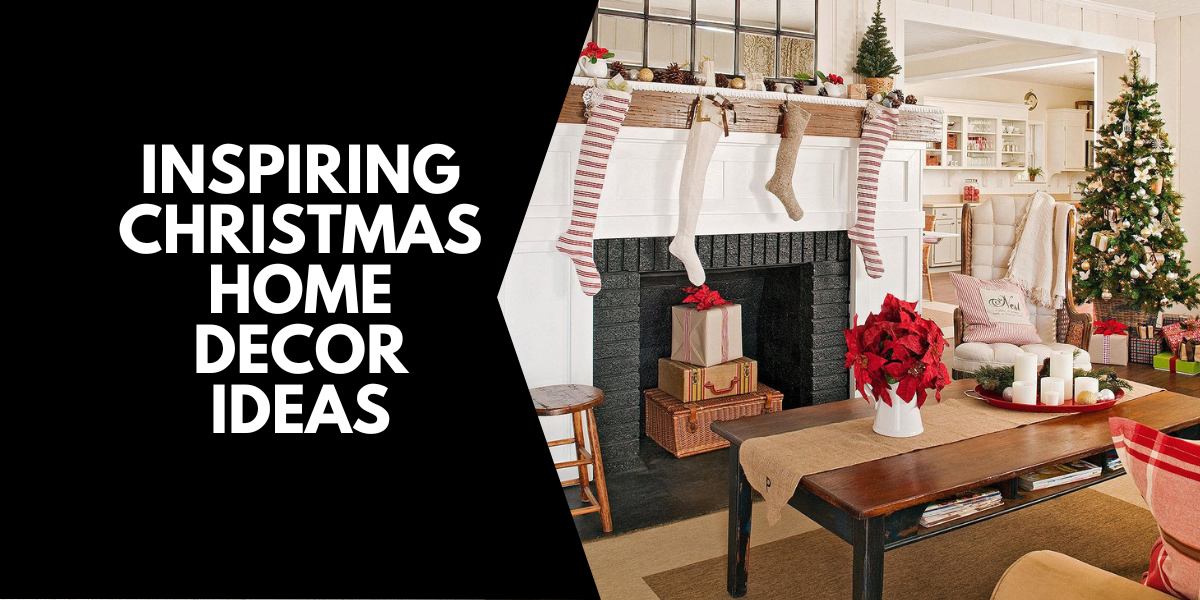 Christmas Home Decor Ideas