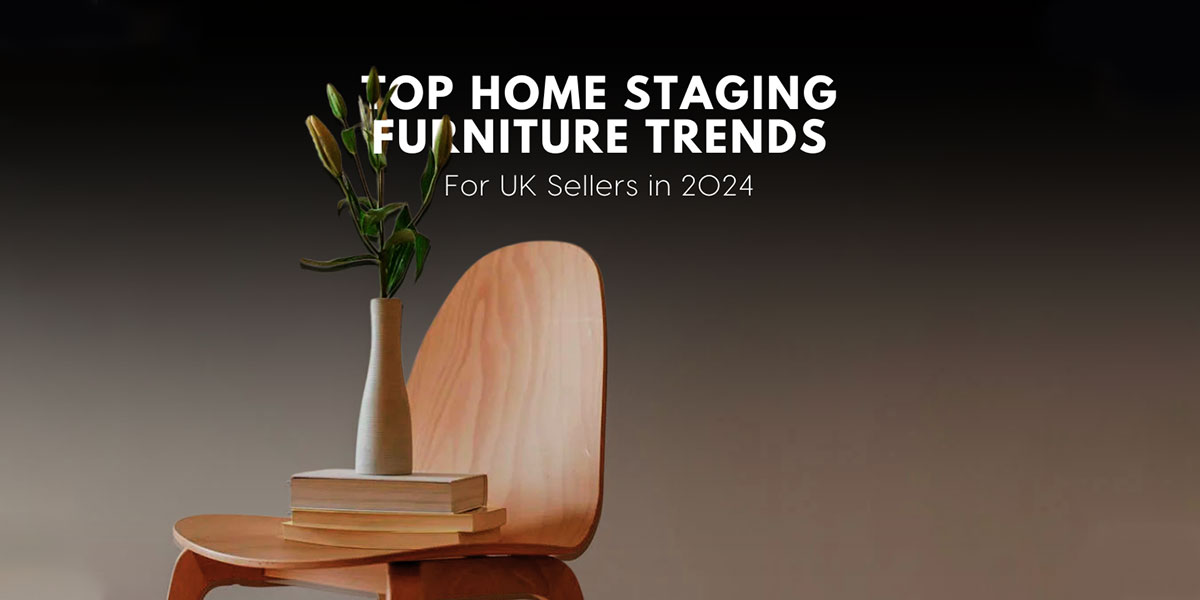 Top Home Staging Furniture Trends