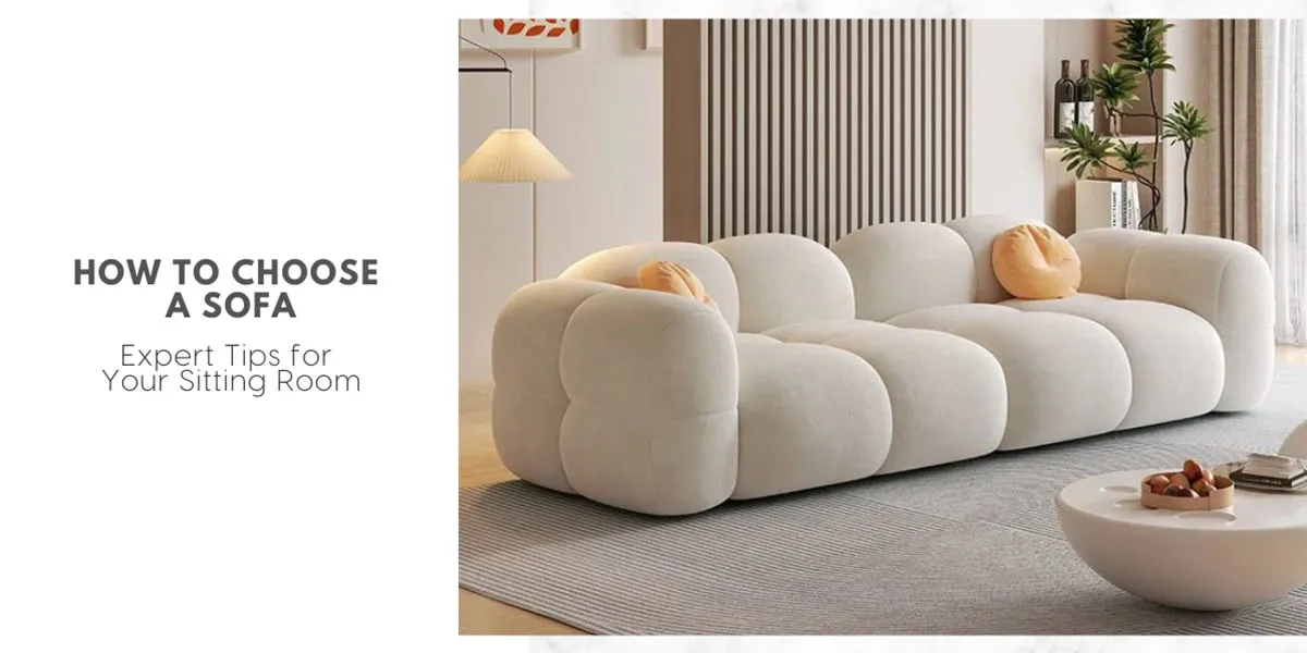 How To Choose A Sofa Expert Tips For Your Sitting Room Featured Image